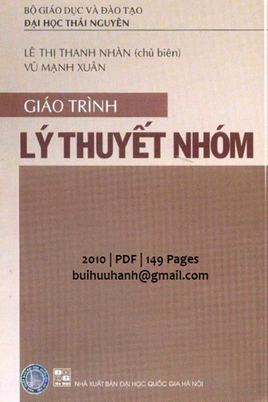 Lý thuyết nhóm: Khám phá cấu trúc và ứng dụng trong Toán học hiện đại